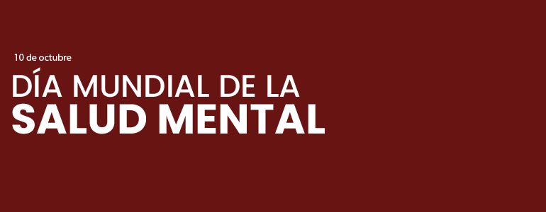 Día Mundial de la Salud Mental