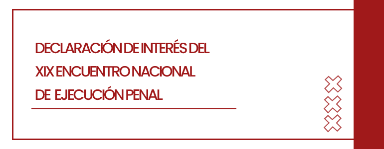 La PPN declara de interés las jornadas nacionales sobre ejecución de la pena 